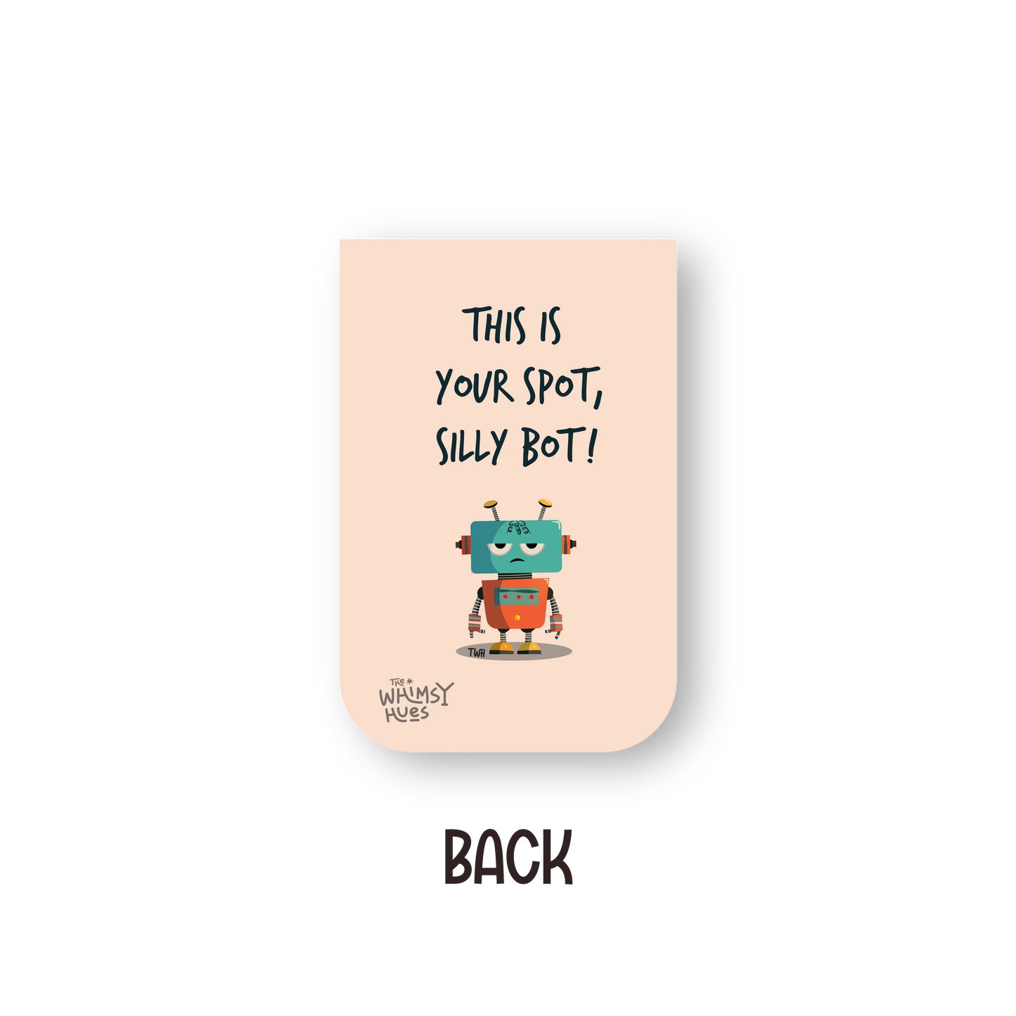 Silly Bot - Chatty Double-Sided Magnetic Bookmark