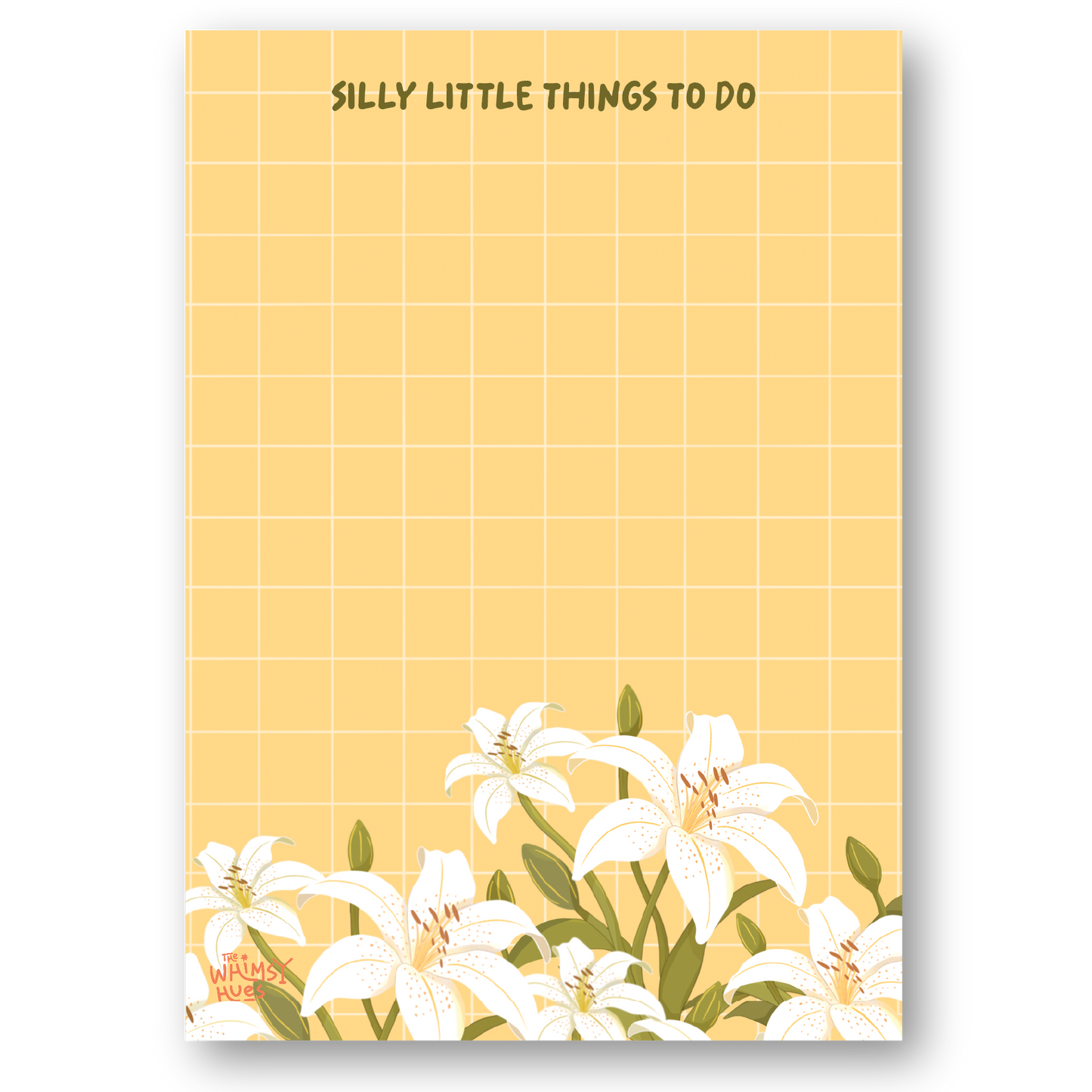 Silly Little Things To Do - A6 Lilies Floral Notepad