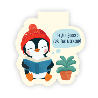 All Booked for the Weekend - Penguin Magnetic Bookmark
