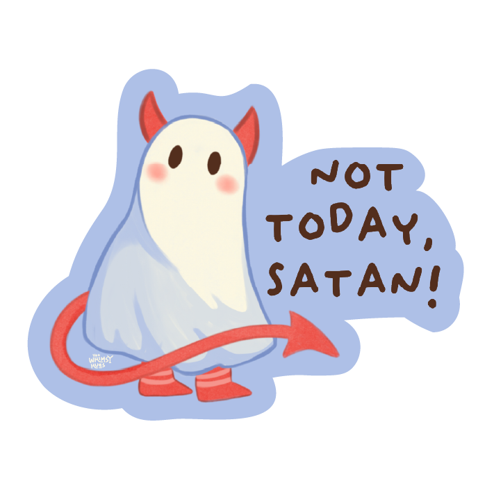 Not today, Satan - Sticker