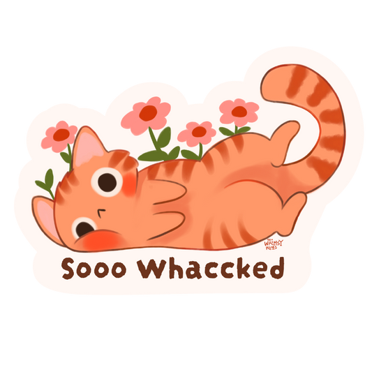 Sooo Whaccked - Sticker